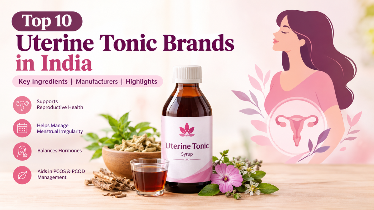 uterine tonic brands in India